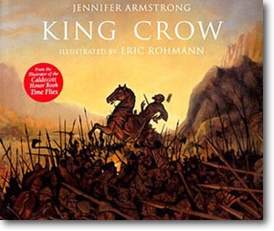 King Crow by Eric Rohmann