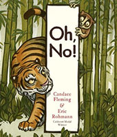 Oh, No! by Candace Fleming, illustrated by Eric Rohmann